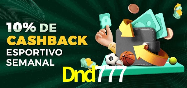 10% de bônus de cashback na Dnd777